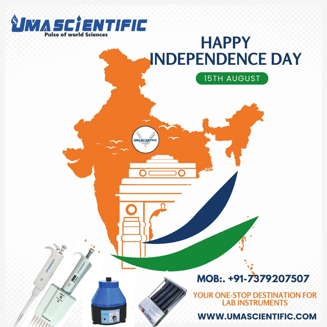 Happy Independence Day 2025 | Uma Scientific Micropipettes manufacturers