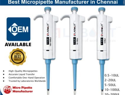 Best Micropipette Manufacturer in Chennai